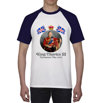 King Charles III 6th May 2023 Coronation British Flags Royal Crown CR III Union Jack His Majesty Baseball T Shirt