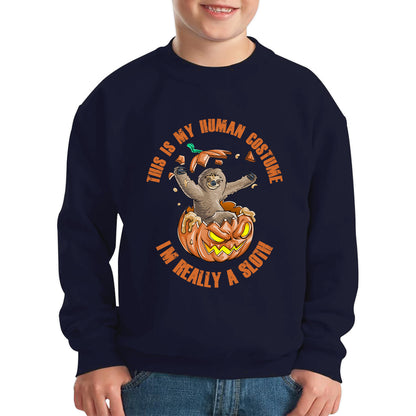 This Is My Human Costume I'm Really A Sloth Halloween Pumpkin Horror And Scary Pumpkin Face Kids Jumper