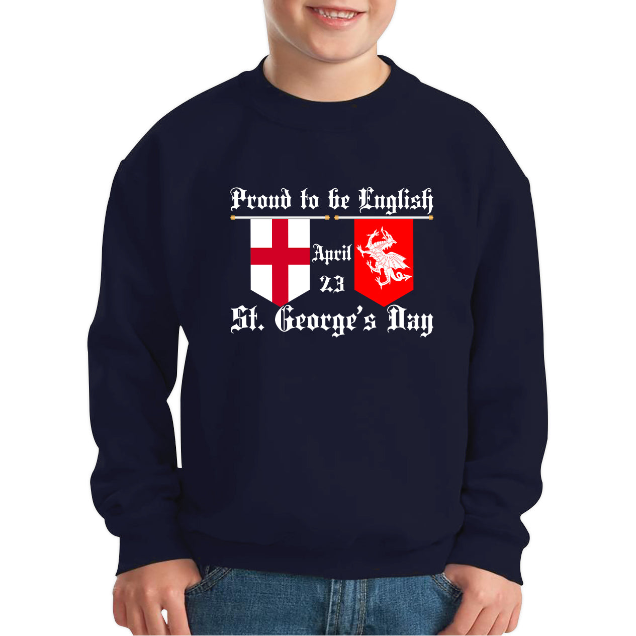 Proud To Be English St George's Day Flags Of Wales And England Welsh And English Relations St George Day Kids Jumper