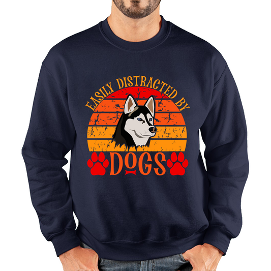 Easily Distracted By Dogs Vintage Retro Siberian Husky Dog Lovers Unisex Sweatshirt