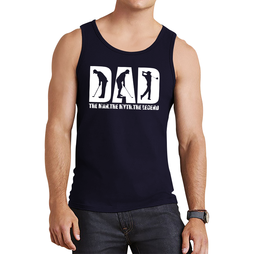 Dad The Man The Myth The Legend Top