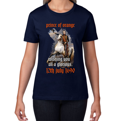 Prince Of Orange Mising You All A Glorious 12th July 1690 Battle Of Boyne Womens Tee Top