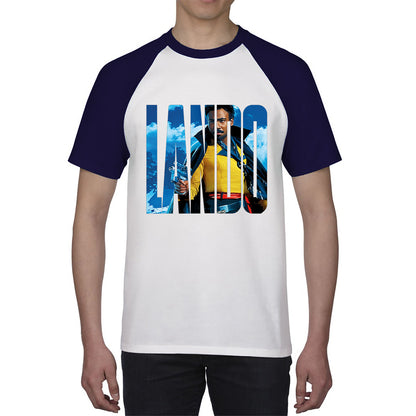 Lando Calrissian Star Wars Fictional Character Solo A Star Wars Story Sci-fi Action Adventure Movie Landonis Balthazar Calrissian III Baseball T Shirt
