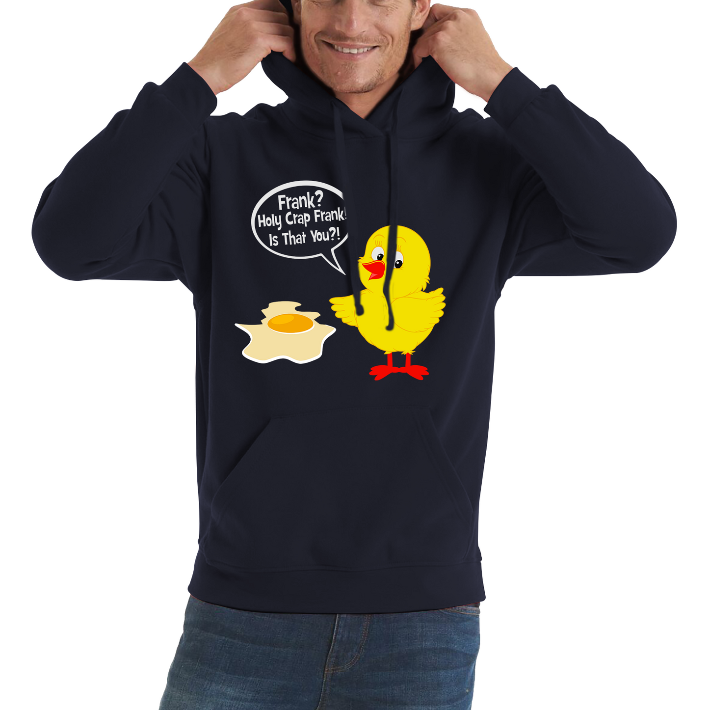 Frank? Holy Crap Frank! Is That You? Funny Egg Funny Saying Novelty Unisex Hoodie
