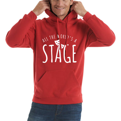 All The World’s A Stage By William Shakespeare Quote National Shakespeare Day Unisex Hoodie