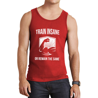 Train Insane Or Remain The Same Bodybuilders Gym Motivational Workout Muscular Bodybuilder Tank Top