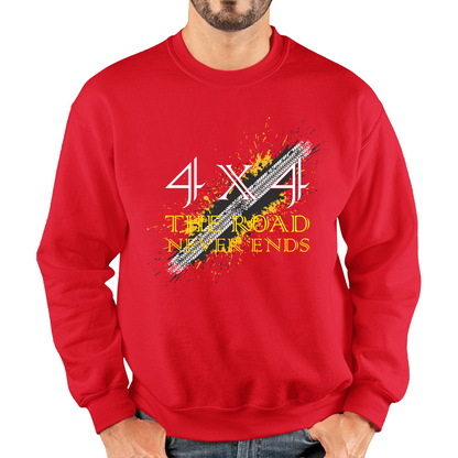 4x4 The Road Never Ends Unisex Sweatshirt