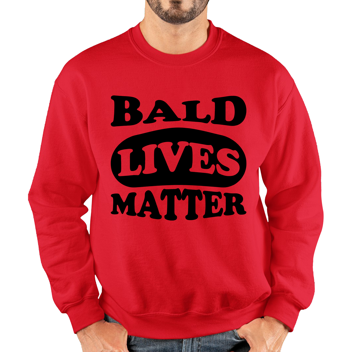 Bald Lives Matter Funny Baldi Joke Novelty Birthday Gift For Father Bald Friend Unisex Sweatshirt