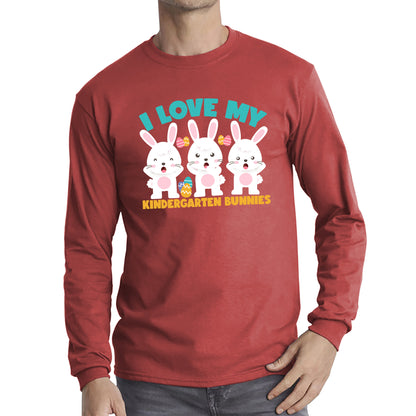 I Love My Kindergarten Bunnies Teacher Easter Bunny Teacher Back To School Long Sleeve T Shirt