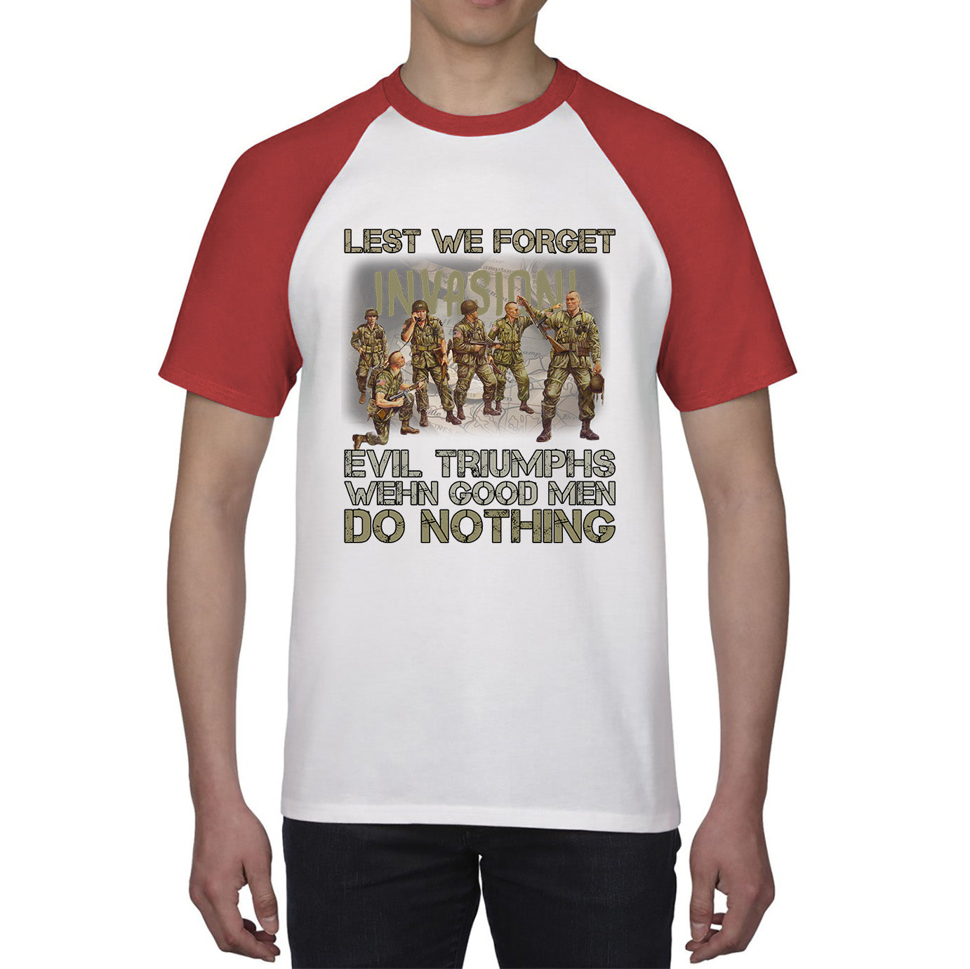 Lest We Forget Evil Triumphs When Good Men Do Nothing British Army Remembrance Day Veterans Day Baseball T Shirt