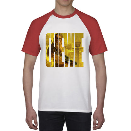 Chewie Star Wars Fictional Character Chewbacca Solo A Star Wars Story Sci-fi Action Adventure Movie Galaxy's Edge Trip Baseball T Shirt