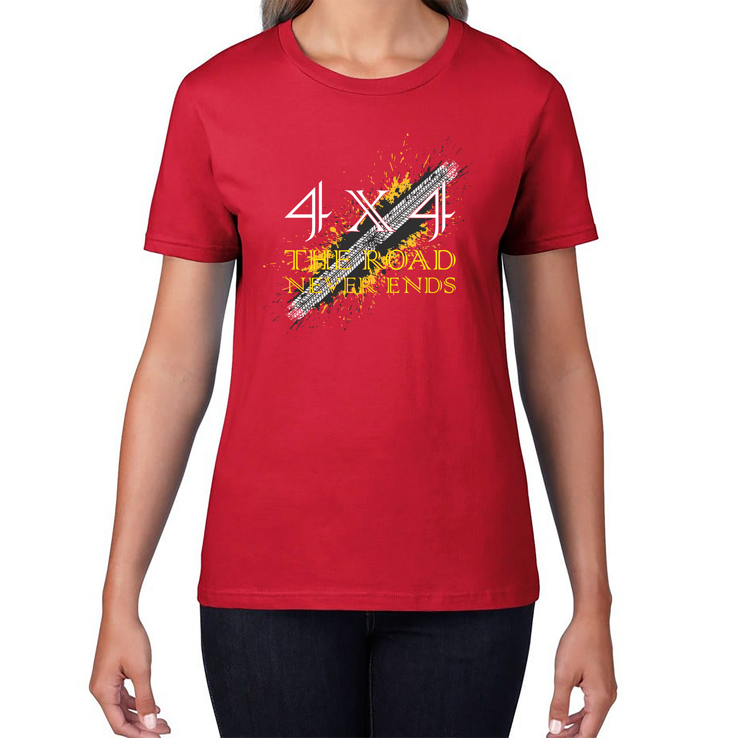 4x4 The Road Never Ends  Womens Tee Top