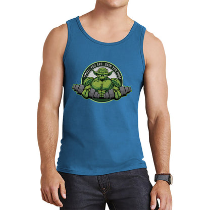 Small You Are Gain You Must Yoda Lifting  Star Wars Dagobah Gym Fitness Bodybuilding Jedi Master Star Wars Day 46th Anniversary Tank Top