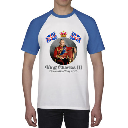 King Charles III 6th May 2023 Coronation British Flags Royal Crown CR III Union Jack His Majesty Baseball T Shirt