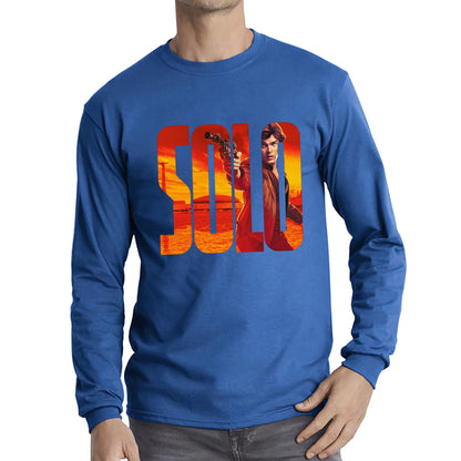 Han Solo Star Wars Fictional Character Solo A Star Wars Story Sci-fi Action Adventure Movie Star Wars Databank Long Sleeve T Shirt