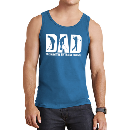 Dad The Man The Myth The Legend Top