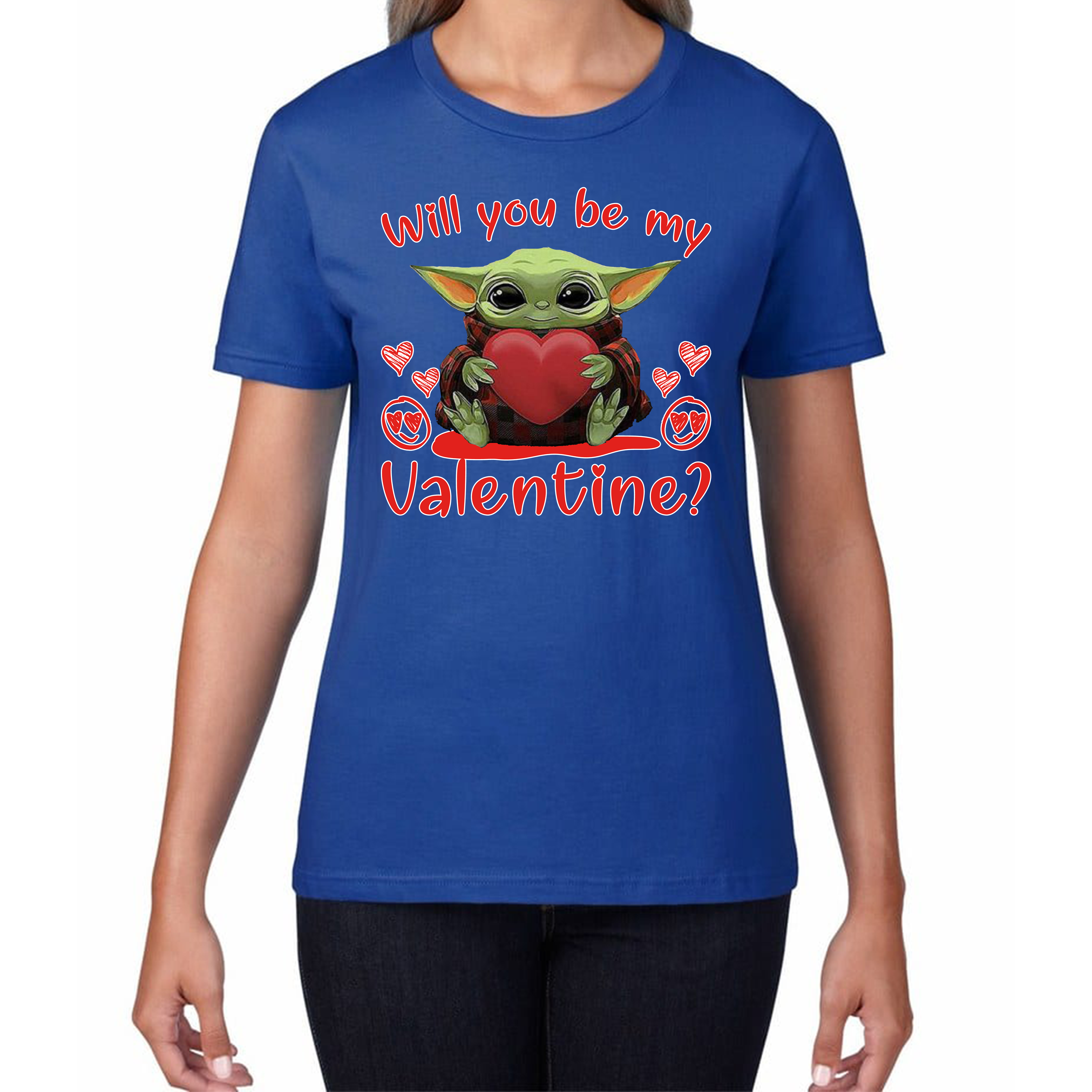 Baby Yoda Ladies Top Will You Be My Valentine Ladies T Shirt