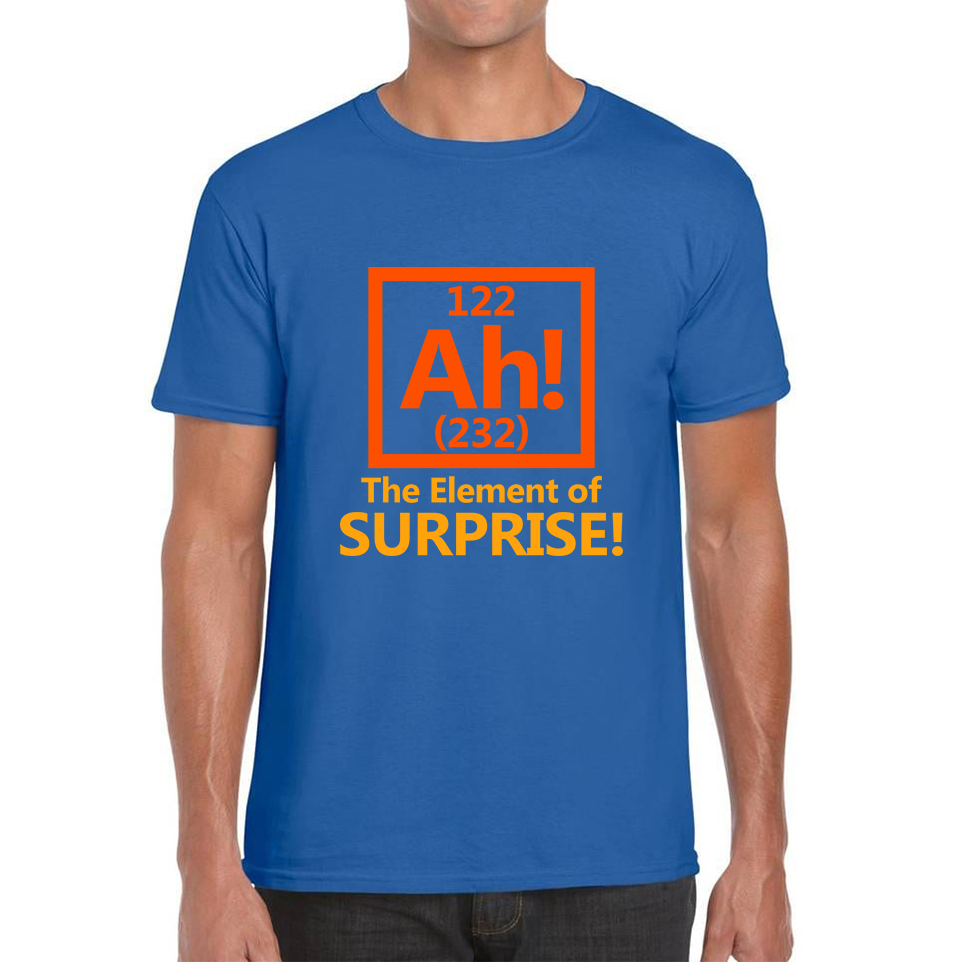 Ah The Element Of Surprise Funny Novelty Scientist Periodic Table Joke Mens Tee Top