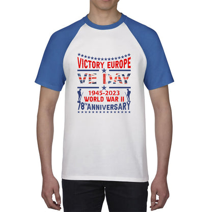 VE Day Victory In Europe Day Lest We Forget 1945-2023 World War II 78th Anniversary Remembrance Day British Veterans UK Baseball T Shirt