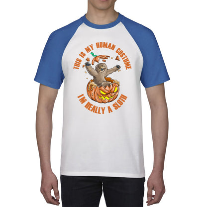 This Is My Human Costume I'm Really A Sloth Halloween Pumpkin Horror And Scary Pumpkin Face Baseball T Shirt