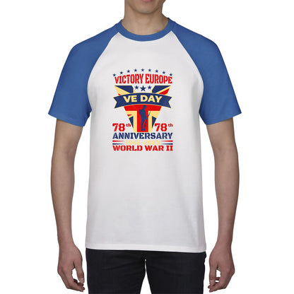 VE Day Victory In Europe Day Lest We Forget 1945-2023 World War II 78th Anniversary Remembrance Day British UK Veterans Baseball T Shirt
