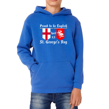 Proud To Be English St George's Day Flags Of Wales And England Welsh And English Relations St George Day Kids Hoodie