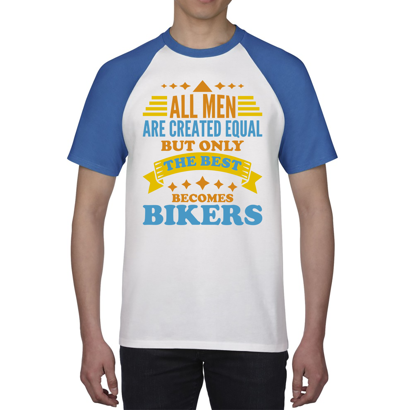 All Men Are Created Equal But Only The Best Becomes Bikers Baseball T Shirt