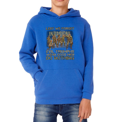 Lest We Forget Evil Triumphs When Good Men Do Nothing British Army Remembrance Day Veterans Day Kids Hoodie