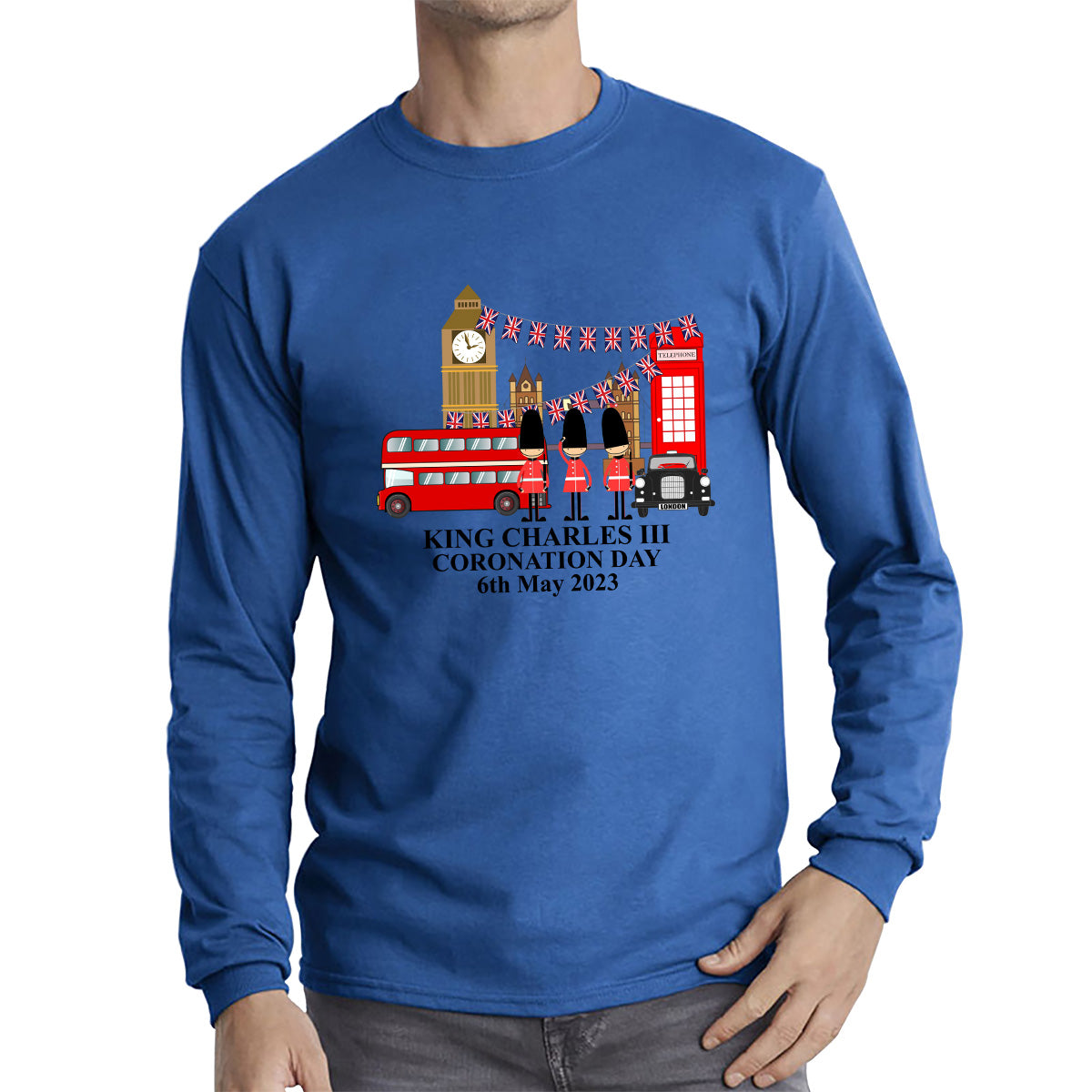 King Charles III Coronation Day 6th May 2023 Great Britain Big Ben Tower Telephone Booth And Red Bus London England Flag Long Sleeve T Shirt