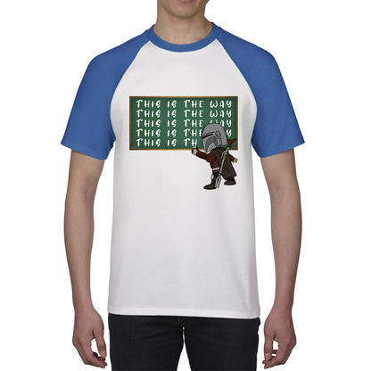 This Is The Way Dadalorian Fight War Warrior With Helmet Funny Gift Baseball T Shirt