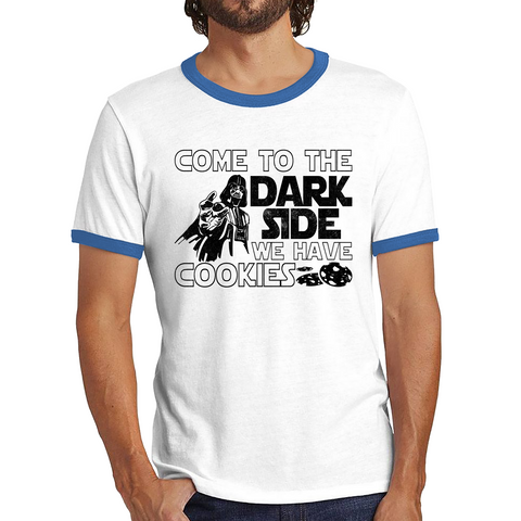 Come To The Dark Side We Have Cookies Disney Star Wars Quote Darth Vader Galaxy's Edge Ringer T Shirt