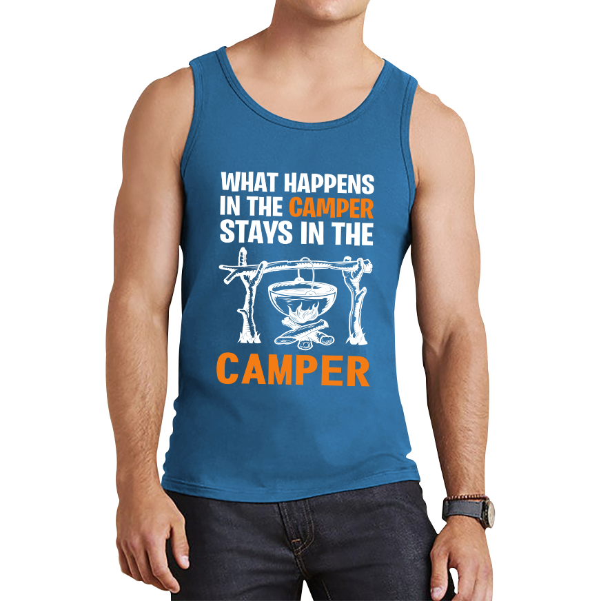 What Happens In The Camper Stays In The Camper Funny Camping Camper Adventure Lover Tank Top