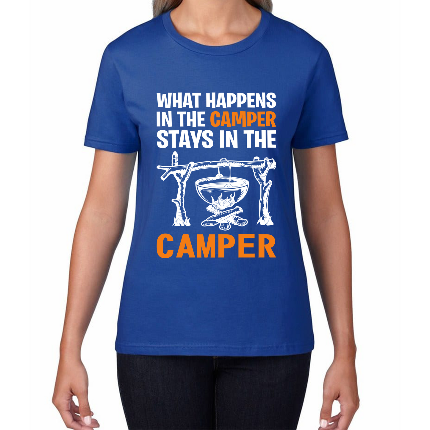 What Happens In The Camper Stays In The Camper Funny Camping Camper Adventure Lover Womens Tee Top