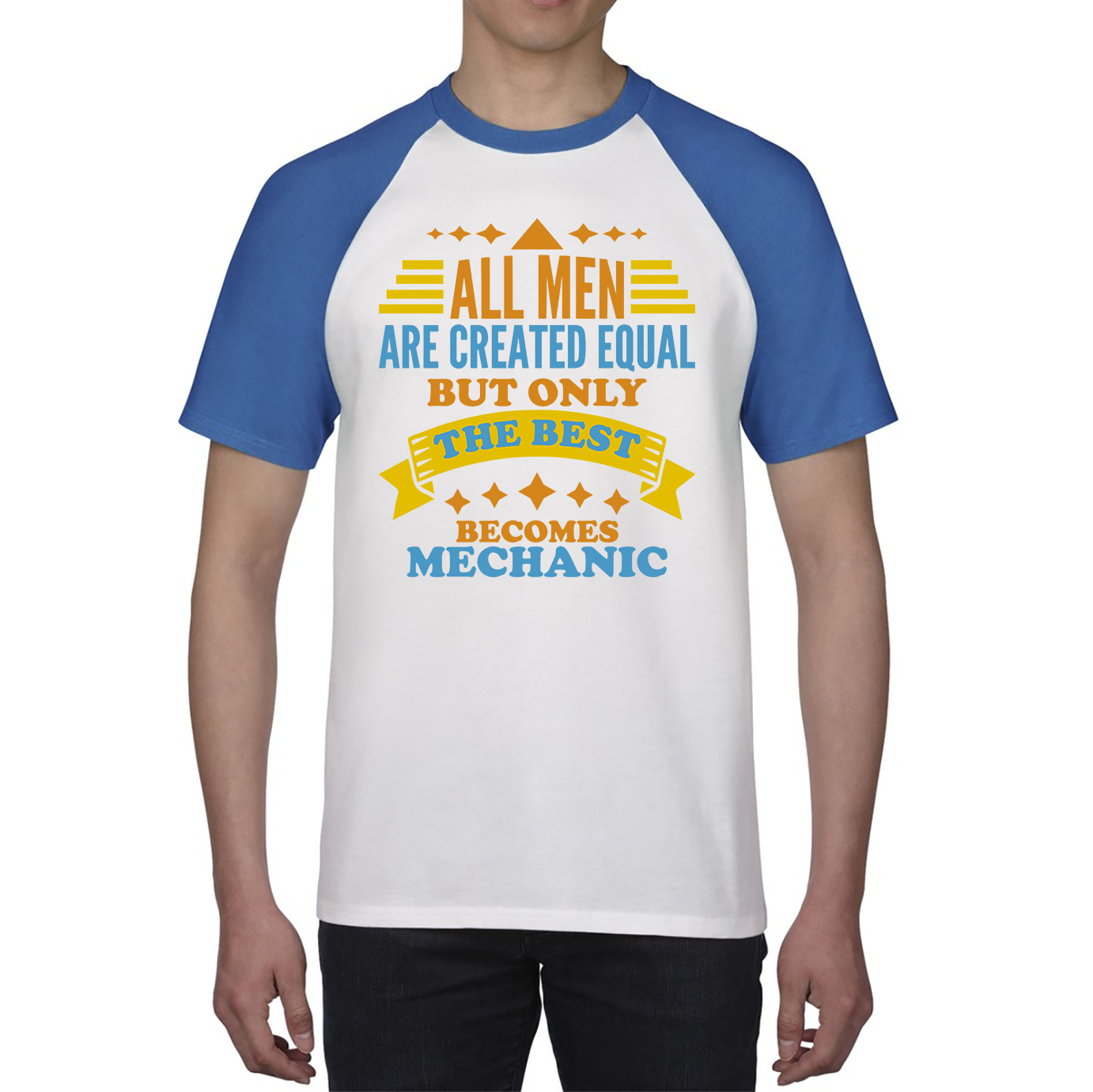 All Men Are Created Equal But Only The Best Becomes Mechanic Baseball T Shirt