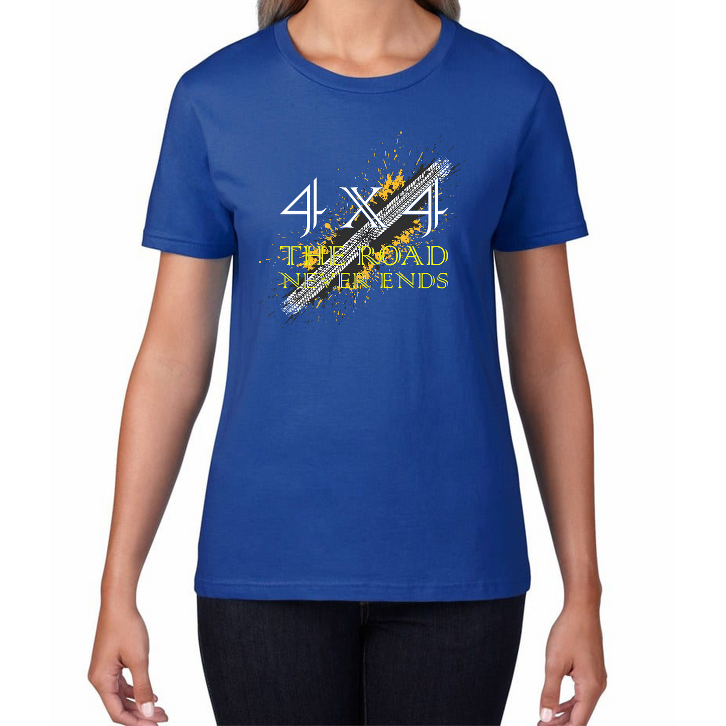 4x4 The Road Never Ends  Womens Tee Top