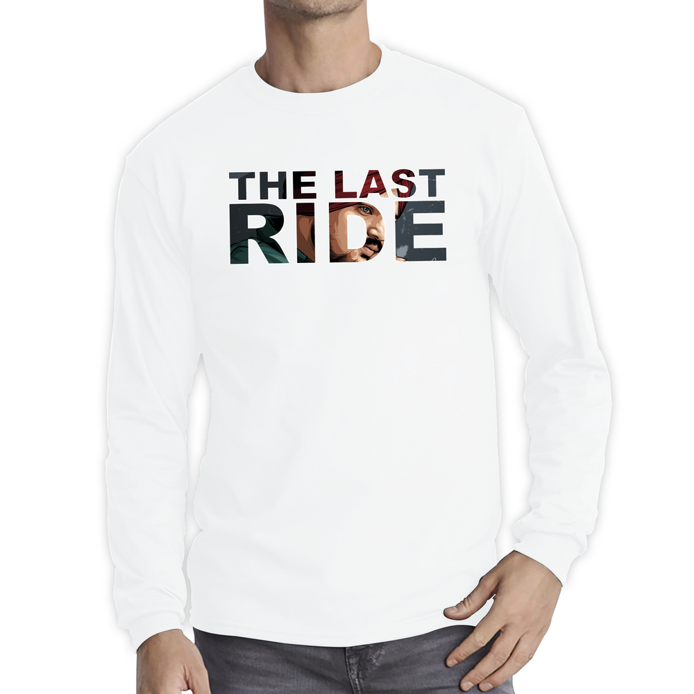 The Last Ride Siddhu Moose Wala Music Artist Rapper Writer Legends Never Die Long Sleeve T Shirt