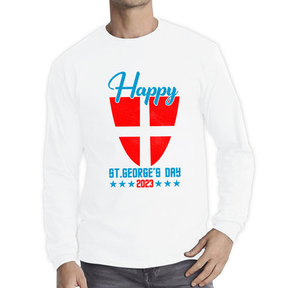 Happy St George's Day 2023 Saint George Cross Shield England Flag Religious Warriors St George Day Long Sleeve T Shirt