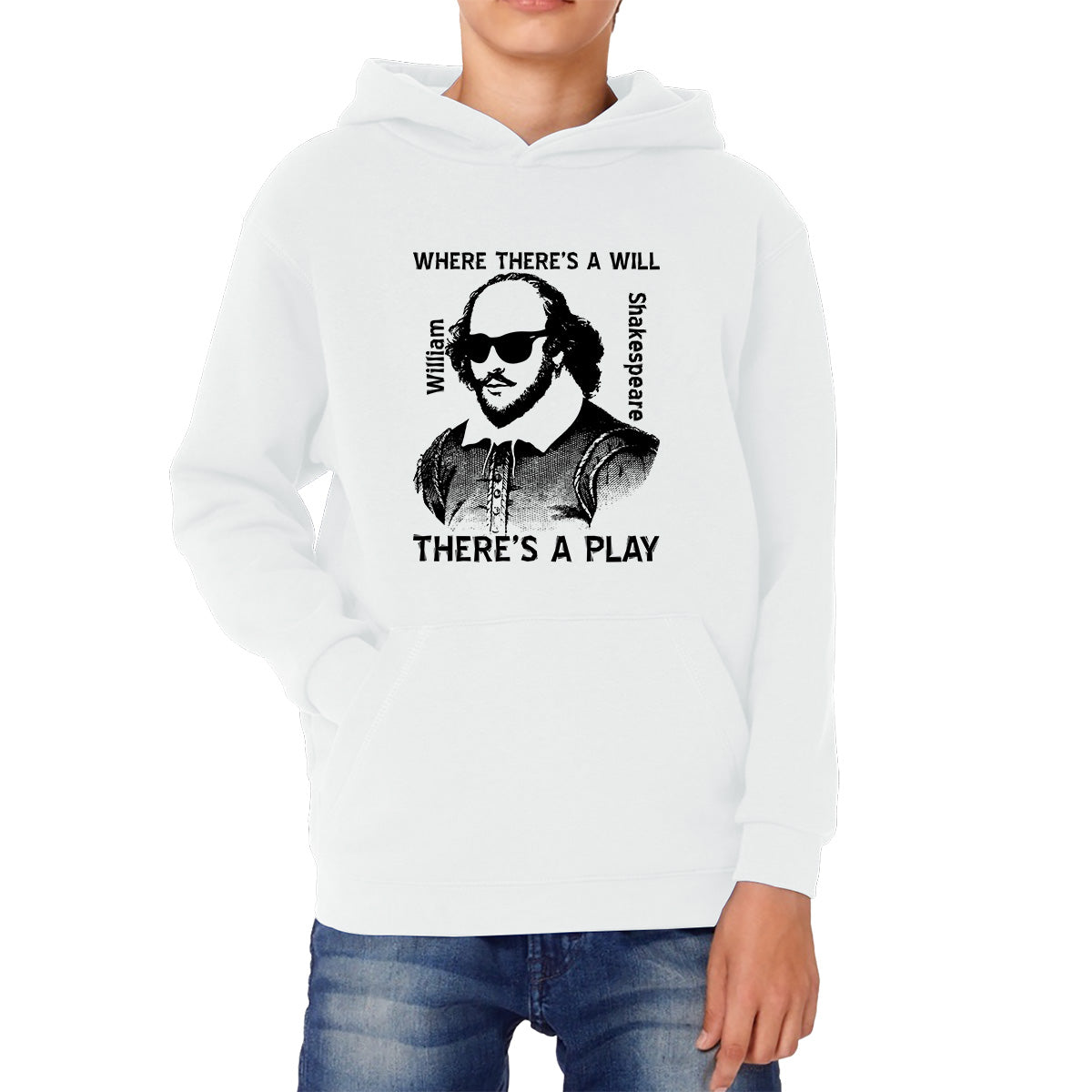National Shakespeare Day Where There’s A Will There’s A Play William Shakespeare Shades Kids Hoodie