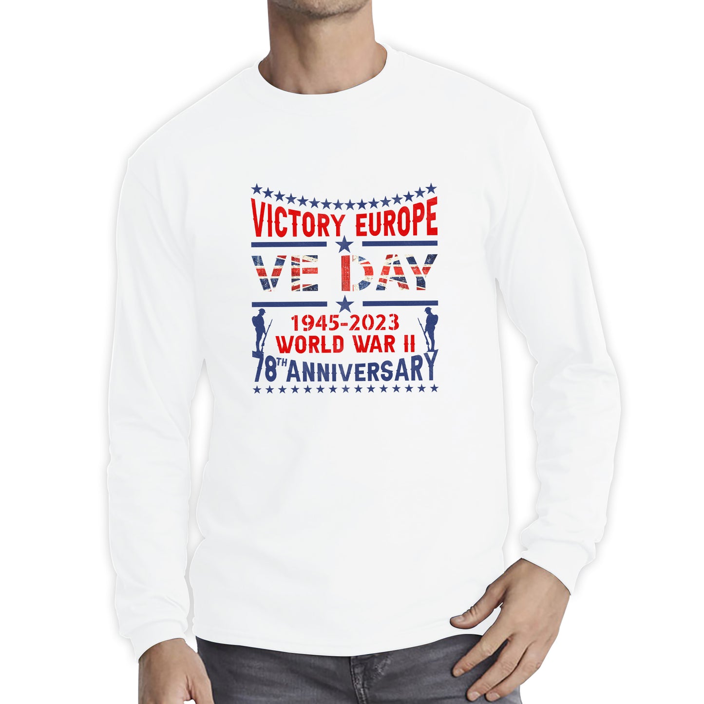 VE Day Victory In Europe Day Lest We Forget 1945-2023 World War II 78th Anniversary Remembrance Day British Veterans UK Long Sleeve T Shirt