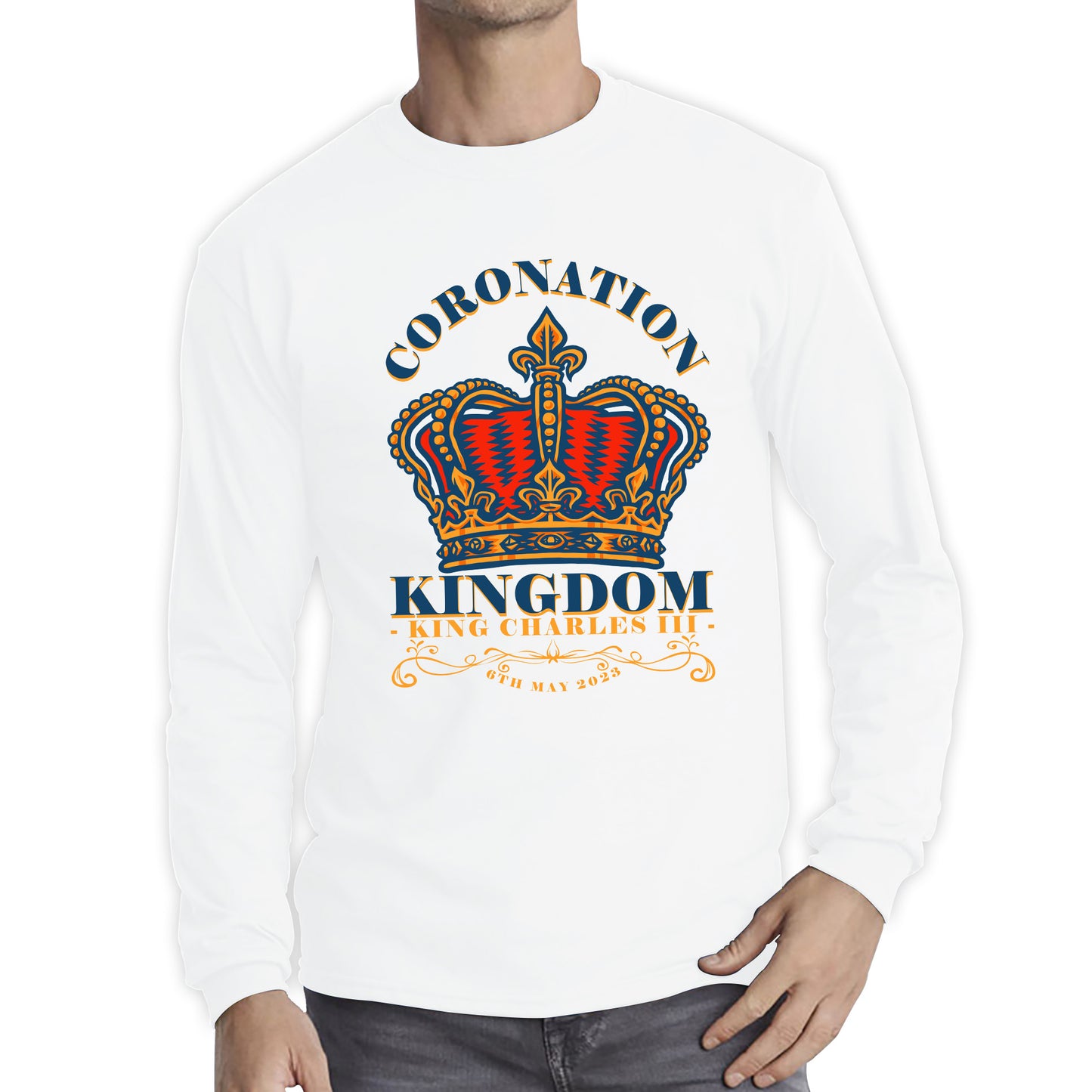 Coronation Kingdom King Charles III 6th May 2023 Royal Crown CR III His Majesty Union Jack Long Sleeve T Shirt