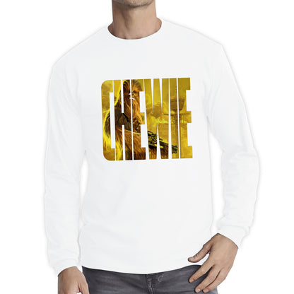 Chewie Star Wars Fictional Character Chewbacca Solo A Star Wars Story Sci-fi Action Adventure Movie Galaxy's Edge Trip Long Sleeve T Shirt