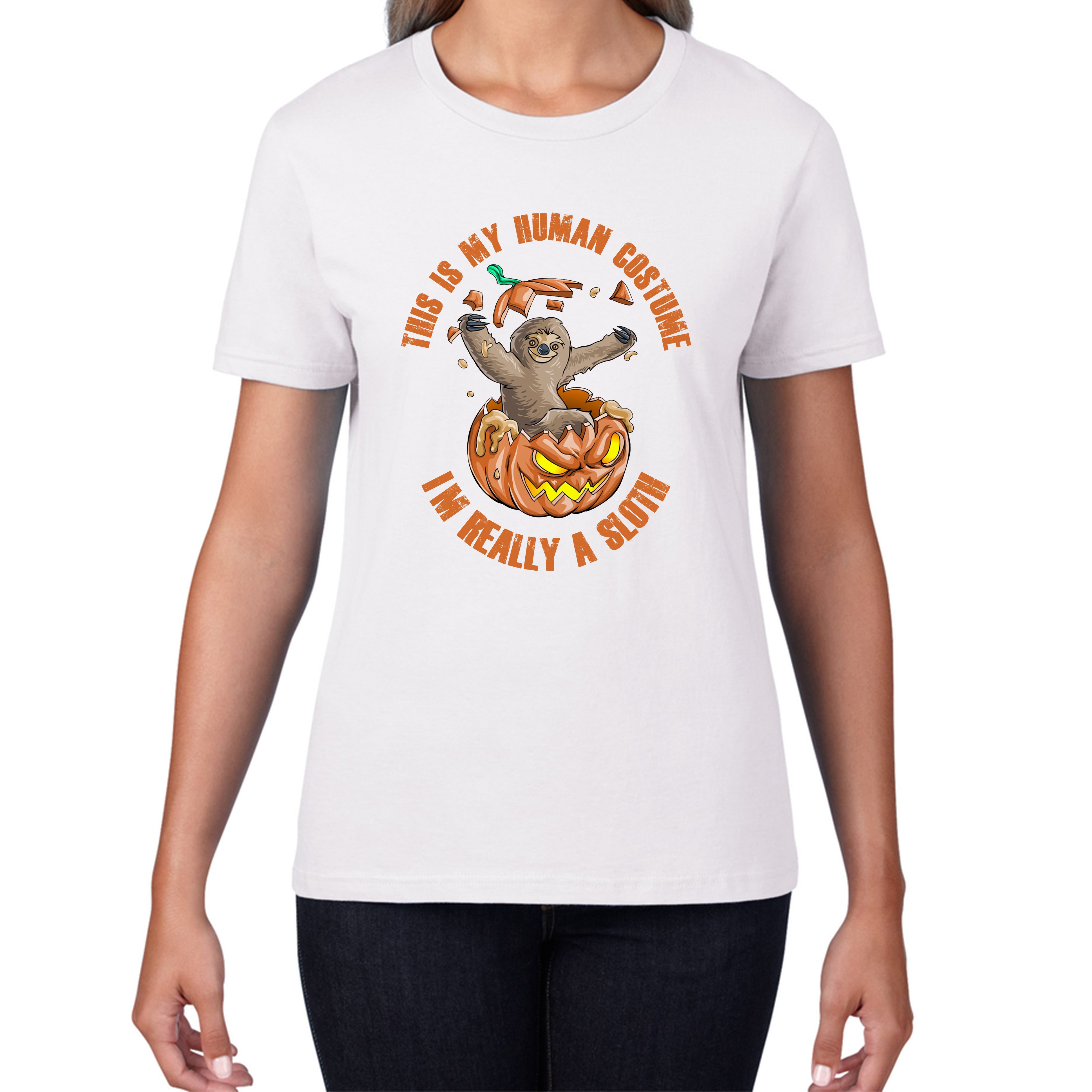 This Is My Human Costume I'm Really A Sloth Halloween Pumpkin Horror And Scary Pumpkin Face Womens Tee Top