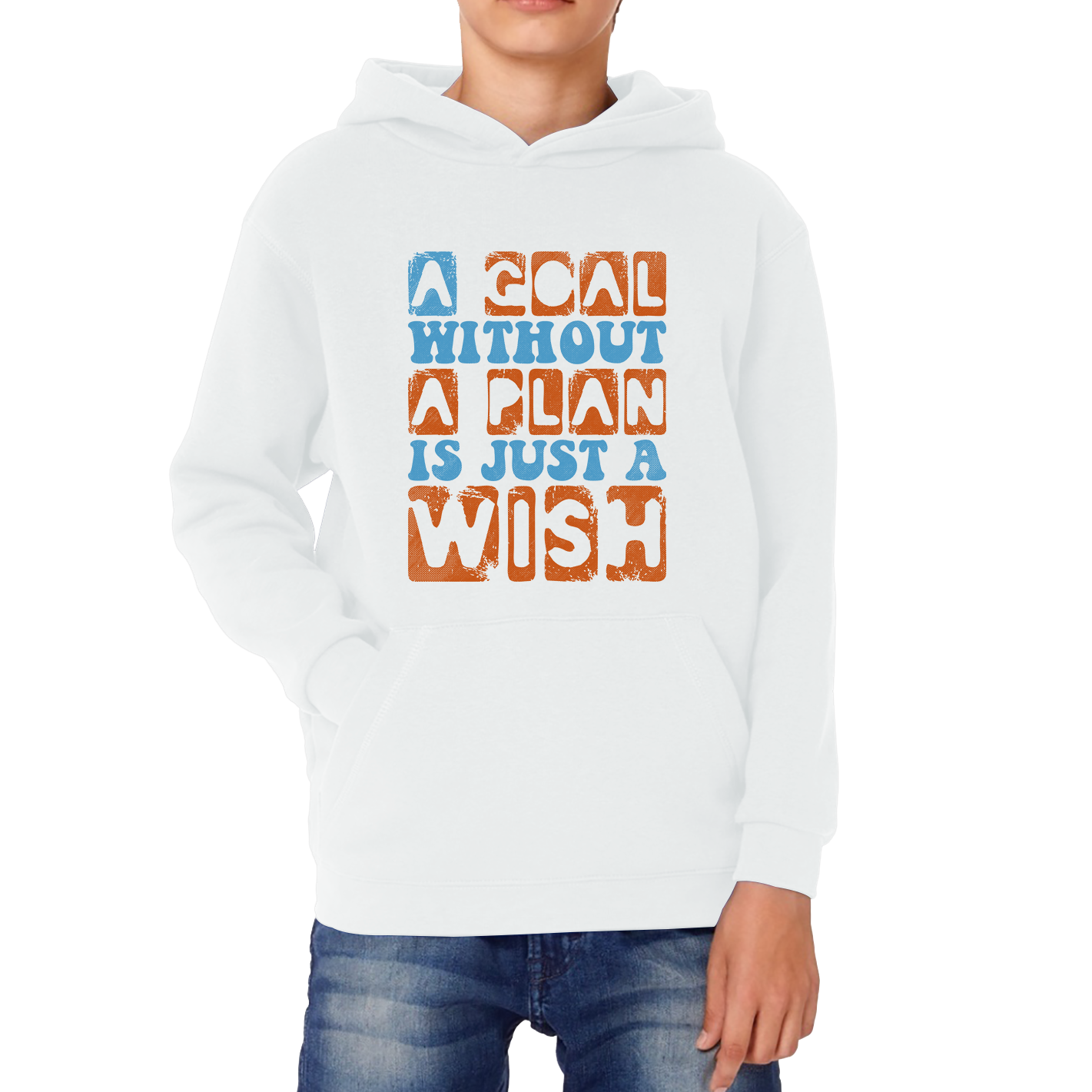 A Goal Without A Plan Is Just A Wish Kids Hoodie