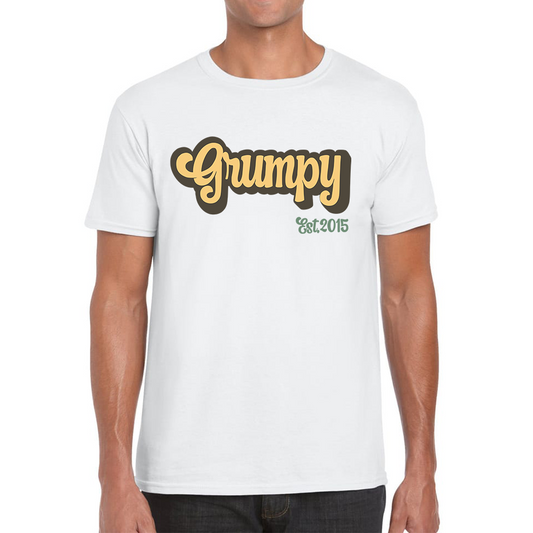 Grumpy EST 2015 Funny Sarcastic Birthday Mens Tee Top