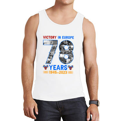 Victory In Europe 78 Years 1945-2023 VE Day Remembrance Day British Veterans UK Victory Day 78th Anniversary Patriotism Tank Top