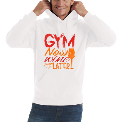 Gym Now Wine Latter Funny Gym Fitness Workout Sarcastic Wine Quotes Wine Lovers Unisex Hoodie