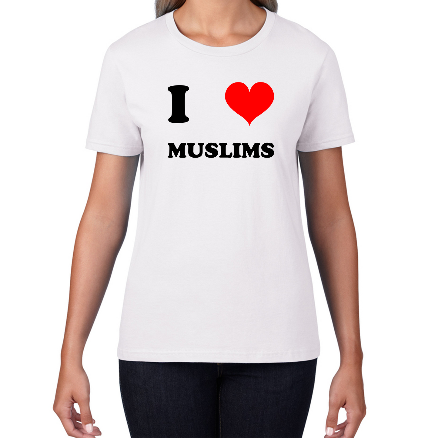 I Love Muslim Spiritual Islamic Religious Muslim Religion Womens Tee Top