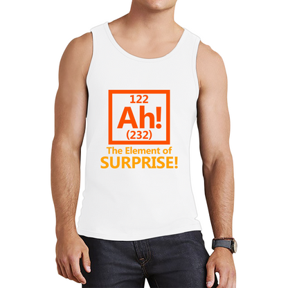Ah The Element Of Surprise Funny Novelty Scientist Periodic Table Joke Tank Top